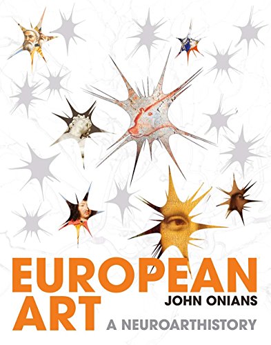 European Art: A Neuroarthistory von Yale University Press